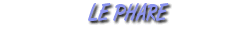 Centre du Phare